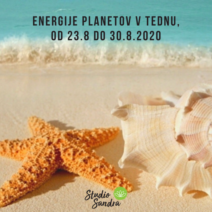 ENERGIJE PLANETOV V TEDNU OD 23.8 DO 30.8.2020
