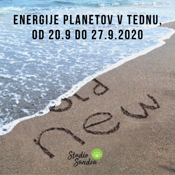 ENERGIJE PLANETOV OD 20.9 DO 27.9.2020 ENERGIJE PLANETOV OD 20.9 DO 27.9.2020