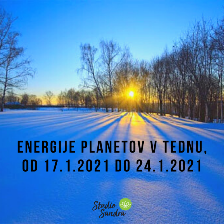 ENERGIJE PLANETOV V TEDNU OD 17.1.2021 DO 24.1.2021