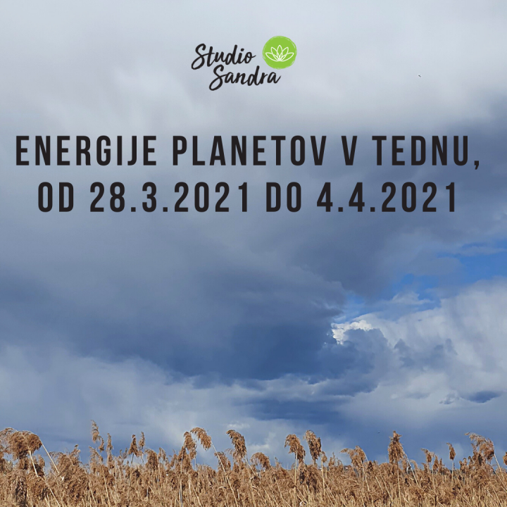 ENERGIJE PLANETOV V TEDNU OD 28.3. DO 4.4.2021