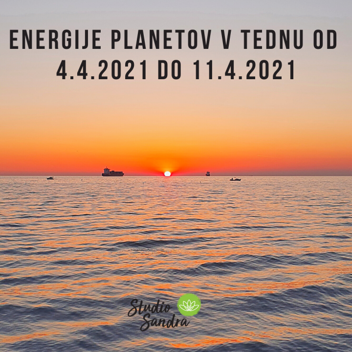 ENERGIJE PLANETOV V TEDNU OD 4.4. DO 11.4 2021