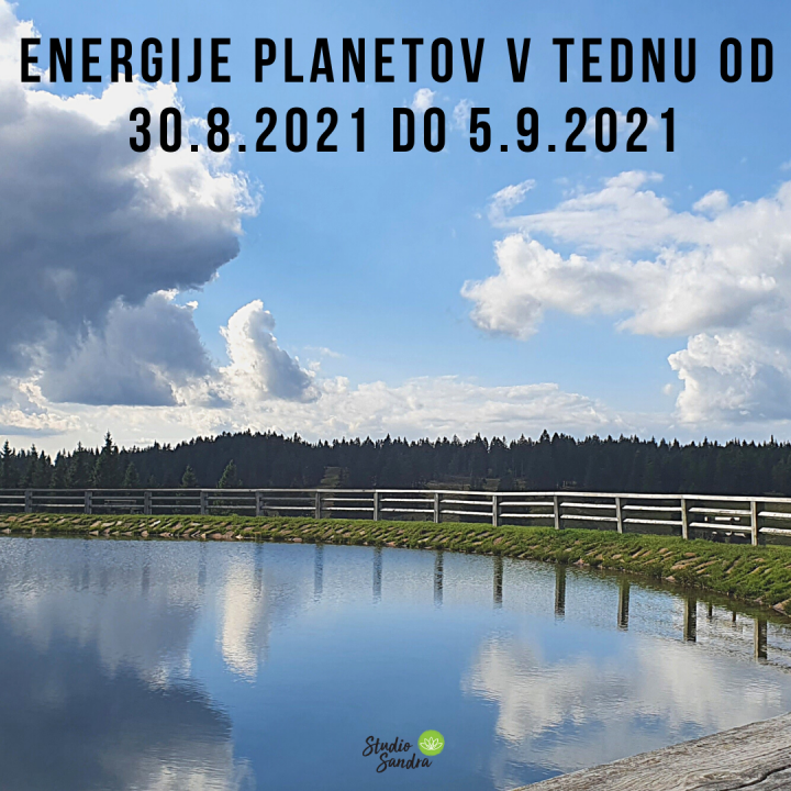 ENERGIJE PLANTEOV V TEDNU OD 30.8.2021 DO 5.9.2021