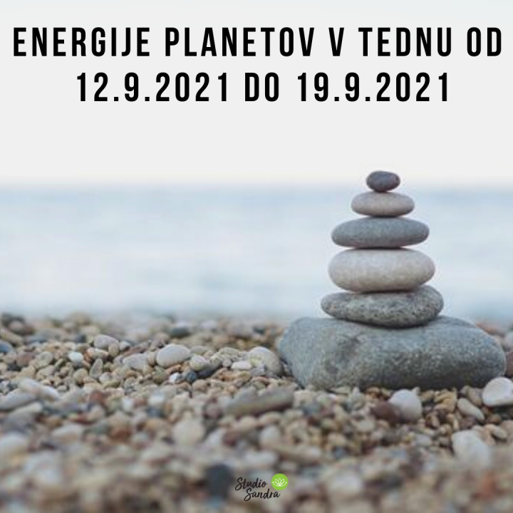 ENERGIJE PLANETOV V TEDNU OD 13.9. DO 19.9.2021