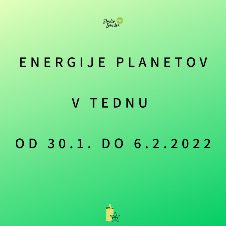 ENERGIJE PLANETOV V TEDNU OD 30.1. DO 6.2.2022