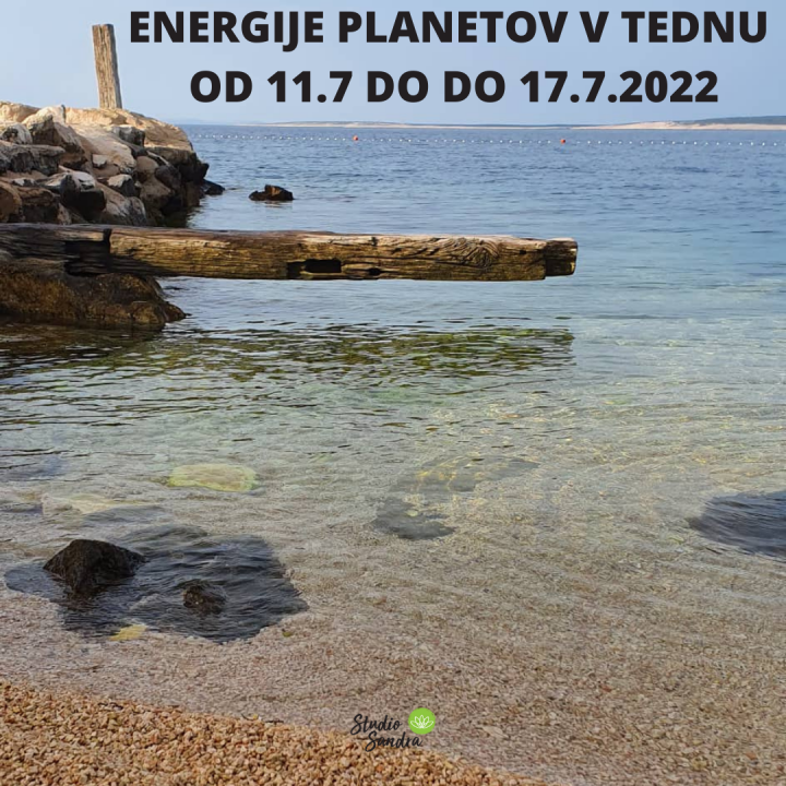 ENERGIJE PLANETOV V TEDNU OD 11.7 DO 18.7.2022