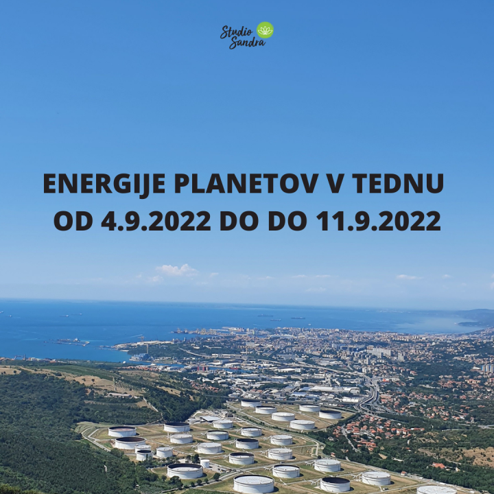 ENERGIJE PLANETOV V TEDNU OD 4.9 DO 11.9.2022
