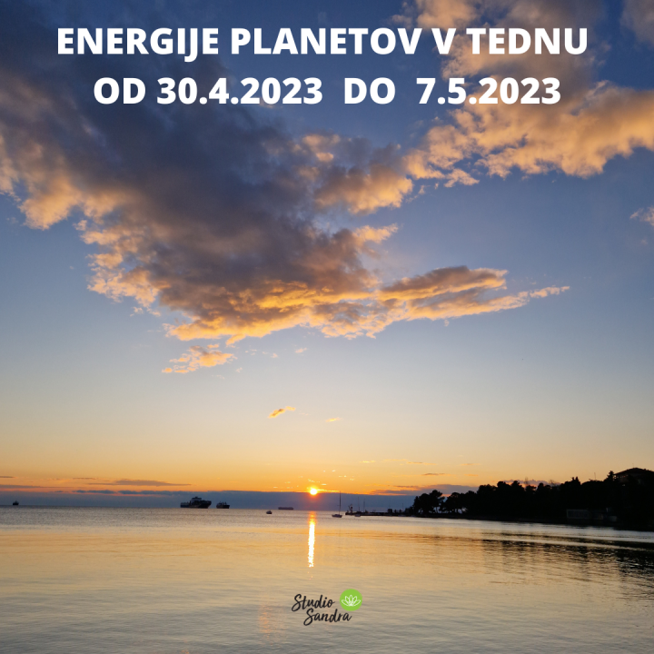 ENERGIJE PLANETOV V TEDNU OD 30.4. DO 7.5.2023