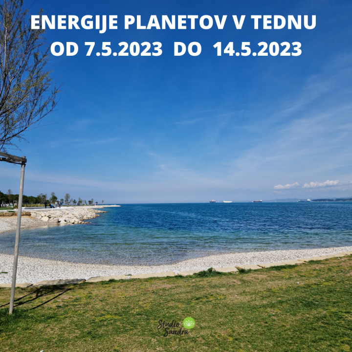 ENERGIJE PLANETOV V TEDNU OD 7.5. DO 14.5.2023
