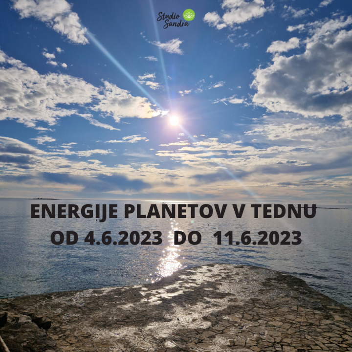 ENERGIJE PLANETOV V TEDNU OD 4.6. DO 11.6.2023